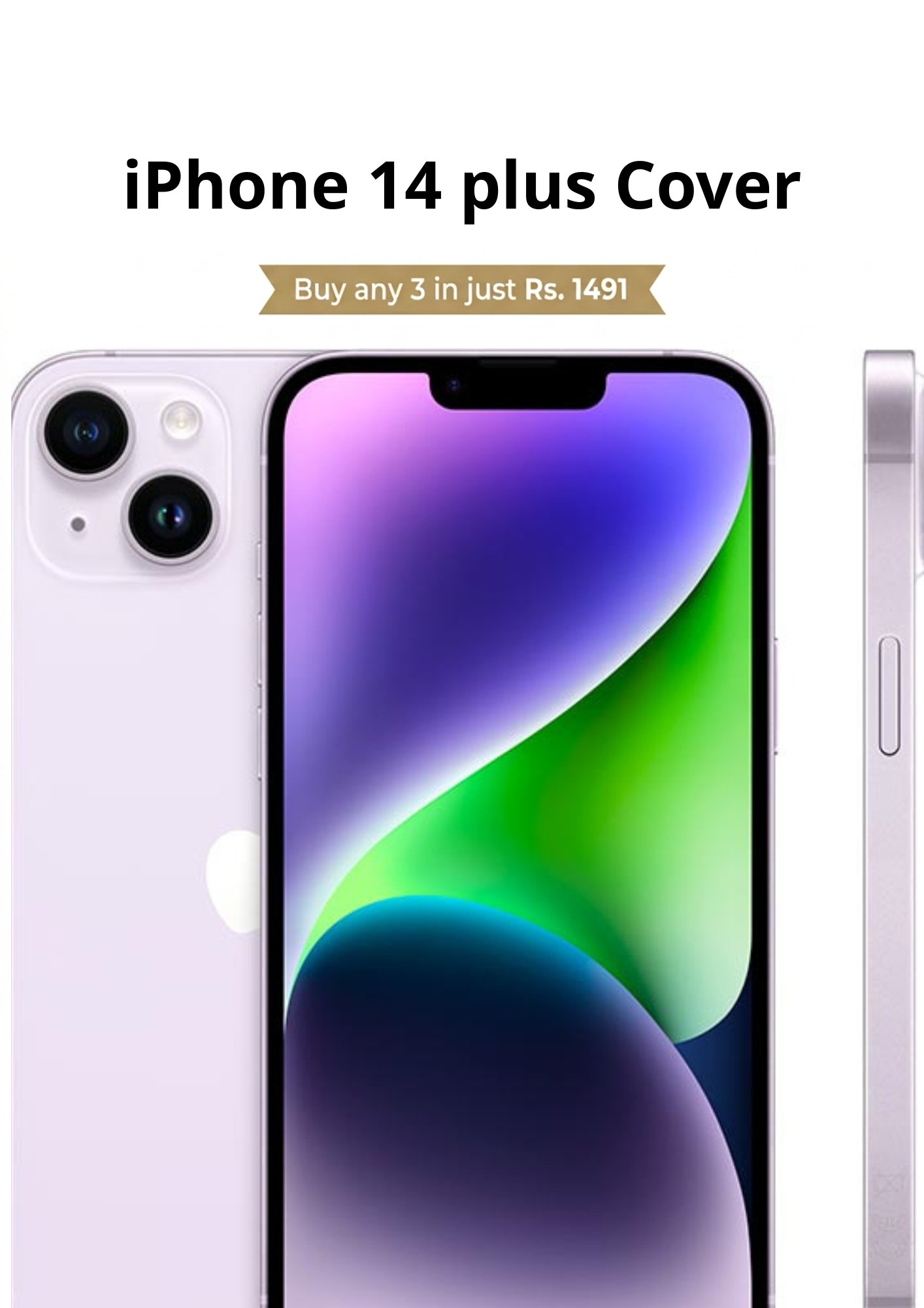 Iphone 14 plus - Buy 3 for Rs.1,491